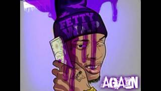 AgainFetty Wap Chopped amp Screwed By DJ Chris Breezy [upl. by Sophy]