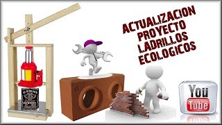 PRENSA HIDRÁULICA CASERA  LADRILLO ECOLÓGICO [upl. by Sorvats]