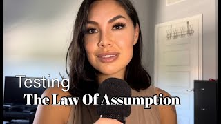 Testing LOA  Law Of Assumption [upl. by Dahaf81]