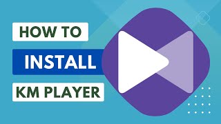 How to Install KMPlayer For Windows 11  2024 [upl. by Nrubua]