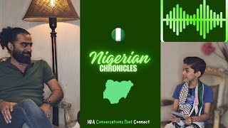 Teaser NIGERIAN Chronicles  HBA Podcast  From Nigeria to Pakistan [upl. by Mraz]