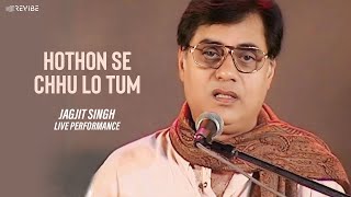 HOTHON SE CHHU LO TUM  Jagjit Singh  Prem Geet [upl. by Abbub597]