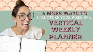 5 MORE WAYS TO ORGANIZE YOUR VERTICAL WEEKLY PLANNER  OMG Planners with Laurel Denise [upl. by Iroc965]