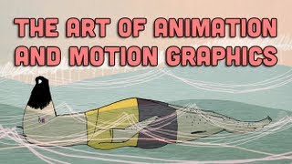 The Art of Animation and Motion Graphics  Off Book  PBS Digital Studios [upl. by Aicia]