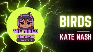 Kate Nash  Birds  SONG LYRICS Version [upl. by Ranchod]