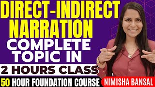 Narration  Direct and Indirect Speech  Complete Topic Class  English Grammar  Nimisha Bansal [upl. by Anivas527]