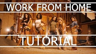 Fifth Harmony  Work From Home TUTORIAL ORIGINAL  XtianKnowles [upl. by Garnet861]