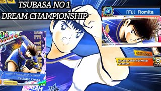 ONE amp ONLY TSUBASA NO 1 DREAM CHAMPIONSHIP FD ROMITA CAPTAIN TSUBASA DREAM TEAM 2024 [upl. by Hares]