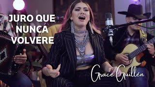 Juro que nunca volveré  Juan Gabriel Grace Guillén Cover [upl. by Lomaj721]