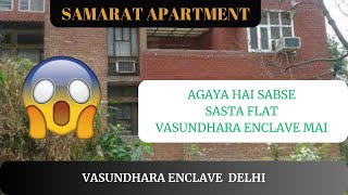 3 BHK DUPLEX FLAT IN VASUNDHARA ENCLAVE DELHI  FOR SALE IN SAMARAT APARTMENT 7838038079 [upl. by Ekeiram]