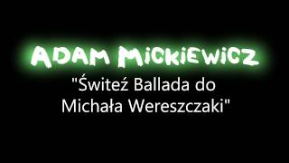 Adam Mickiewicz  Świteź ballada do Michała Wereszczaki [upl. by Arondel]