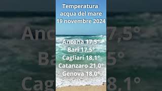 Temperatura Acqua del mare in Italia 19 novembre 2024 Short [upl. by Tirza]