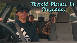 Thyroid Disease in Pregnancy Short Film [upl. by Rothschild]