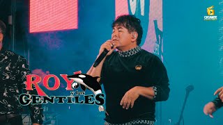 Roy y Los Gentiles en vivo  Mix de oro 2023 [upl. by Avram]