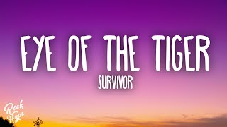 Survivor  Eye Of The Tiger [upl. by Ecnirp]