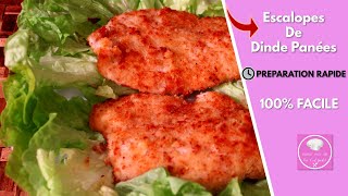 Recette Escalope De Dinde Panée [upl. by Wilkens]