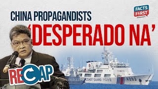 ‘Mga propagandista ng China desperado na’ [upl. by Peg]