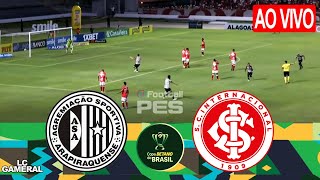 ⚫ASA X INTERNACIONAL🔴AO VIVO COM IMAGENS ASSISTA AGORA⚽COPA DO BRASIL 2024 GAMEPLAY PCPS5 PES21 [upl. by Hiett]