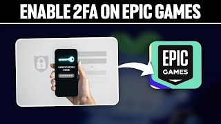 How To Enable 2FA On Epic Games 2024 Full Tutorial [upl. by Anavrin]