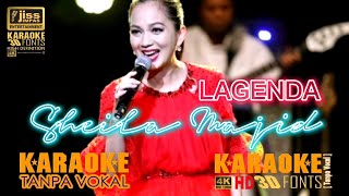 LAGENDA  Sheila Masjid  KARAOKE HD 4K Tanpa Vocal [upl. by Mariam470]