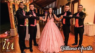 IM Quinceañera  Tatiana Acosta [upl. by Reifnnej]