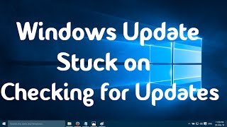 Windows Update stuck on Checking for Updates in Windows 10 amp 11 Quick Fix [upl. by Nickola888]