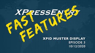 Fast Features Episode 3 — Customize the Display in XPressEntry Muster Mode [upl. by Jaquenette]