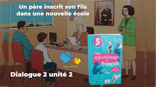 Dialogue 2 unité 2  Devoirs et droits  mes apprentissages en français 5 AEP  édition 2021 [upl. by Amihsat]