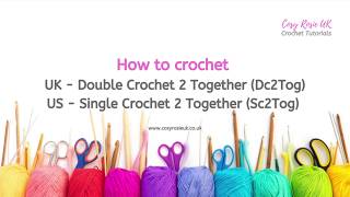 How to Crochet Decrease Double Crochet 2 Together UK Single Crochet 2 Together US [upl. by Yanej]