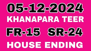 KHANAPARA TEER RESULT 05122024 aj se regular house ending common Number successful milega [upl. by Neeliak]