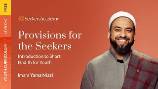 21  Kindness Excellence and Happiness  Provisions for the Seekers  Imam Yama Niazi [upl. by Idisahc]