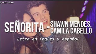 Shawn Mendes Camila Cabello  Señorita Lyric Letra en ingles y español [upl. by Nai]