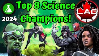 Top 8 Best Science Champions In MCOC 7Star amp 6Star Top of Class Breakdown Lagacys Opinion 2024 [upl. by Kcirdla716]