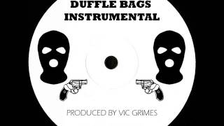 Duffle Bags Instrumental [upl. by Orsay]