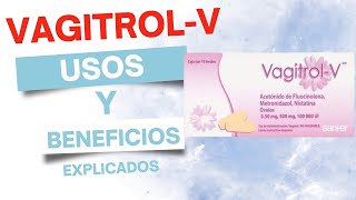 Vagitrol ¿Qué es y para qué sirve [upl. by Anaiv]