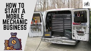 How to Start a Mobile Mechanic Business  Starting a Mobile Auto Repair Business [upl. by Obbard952]