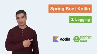 Spring Boot Kotlin Part 3 Logging in Logback and Log4j2 [upl. by Natsirc]