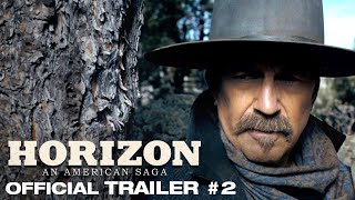 Horizon An American Saga  Official Trailer 2 [upl. by Peonir]