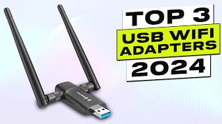 Top 3 BEST USB WiFi Adapter for PC Gaming 2024 [upl. by Oyam]