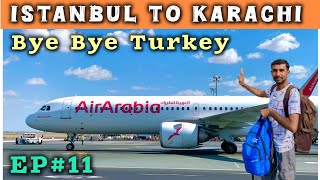 Turkey to Pakistan  Istanbul to Karachi  EP No 11 [upl. by Nerak622]