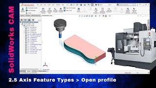 SolidWorks CAM  Open Profile [upl. by Zenia]