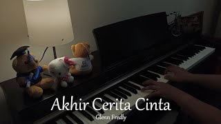 Akhir Cerita Cinta  Glenn Fredly  Piano cover by EHK Piano  Hans [upl. by Mairam]