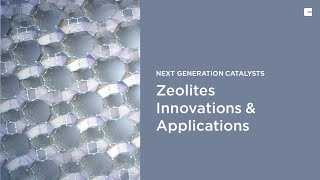 Zeolites Innovations amp Applications  enables cleaner cement production  next generation catalysts [upl. by Rehotsirk]