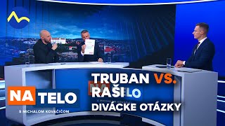 Truban vs Raši  divácke otázky  Na telo [upl. by Gaige]