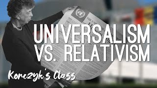 Universalism vs Relativism Human Rights [upl. by Asyl121]