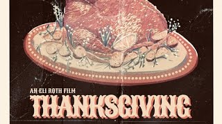 Thanksgiving 2007 trailer [upl. by Aileme]