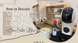 NESCAFÉ Dolce Gusto Genio S Basic • How to descale coffee machine  Organize Coffee Station✨🌷 genio [upl. by Epolenep]