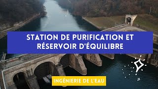 Station de Purification et Réservoir déquilibre  Eau Potable [upl. by Meyeroff]