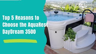 Top 5 Reasons to Choose the AquaRest DayDream 3500 Transform Your Home Into a Spa Paradise [upl. by Atiekahs537]