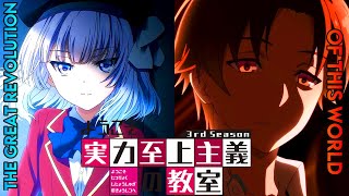 『The Great Revolution Of This World』Classroom Of The Elite Season 3 AMV [upl. by Assirem787]